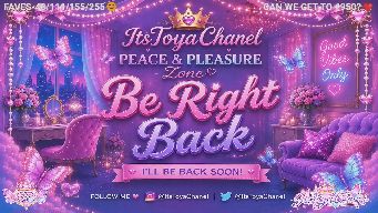 ItsToyaChanel - HI GUYS|WELCUM TO MY ROOM|HAPPY MOAN MONDAY|RANK GOAL |NIKKID@|SHOT-777|PM-205|SEE TIP MENU FOR MORE|LETS HAVE FUN|TRU PVT AVAIL
